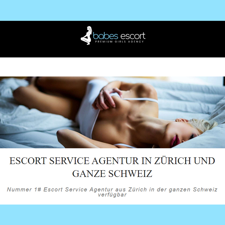 Babes Escort — 8001 Zürich